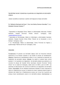 A RTÍ CULOS ORI GI N ALES  Sensibilidad celular a bacterias en pacientes con diagnóstico de dermatitis 