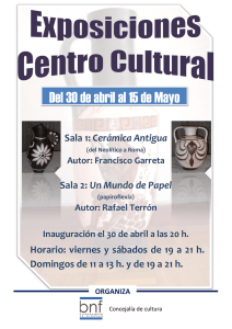Exposiciones Cerámica Antigua y Papiroflexia