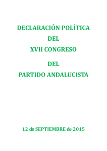 Declaración Política XVII Congreso Partido Andalucista