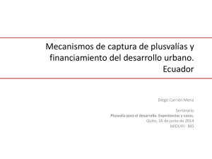 Mecanismos de captura de plusvalías y financiamiento del desarrollo urbano. Ecuador
