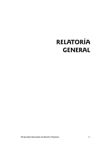 RELATORÍA GENERAL XII Jornadas Nacionales de Derecho Tributario 11