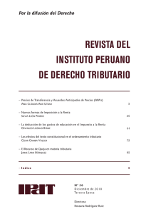 REVISTA DEL INSTITUTO PERUANO DE DERECHO TRIBUTARIO Por la difusión del Derecho