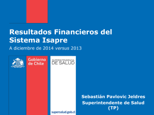 Resultados Financieros del Sistema Isapre versus Sebastián Pavlovic Jeldres