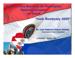 II Encuentro Nacional de Municipios Descentralizados en Salud “T âi Ñ
