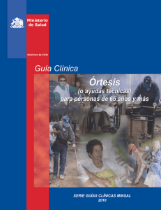 Ir a Guía Clínica: Órtesis (o ayudas técnicas) para personas de 65 años y más