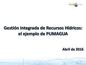 Gestión Integrada de Recursos Hídricos: el ejemplo de PUMAGUA (PDF, 5.9 MB)