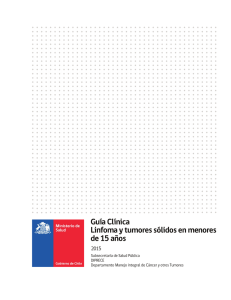 Ir a Guía Clínica: Linfomas y tumores Sólidos en menores de 15 años