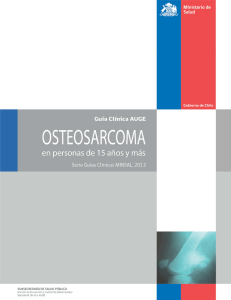 Ir a Guía Clínica: Osteosarcoma en personas de 15 años y más