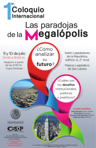 1er Coloquio Internacional - Las paradojas de la megalópolis (9 y 10/julio/15)