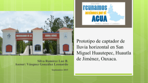 Prototipo de captador de lluvia horizontal en San Miguel Huautepec, Huautla de Jiménez, Oaxaca (PDF, 1.1 Mb)