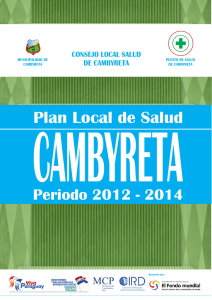 CAMBYRETA Plan Local de Salud Periodo 2012 - 2014 CIRD
