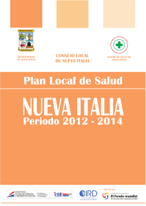 NUEVA ITALIA Plan Local de Salud Periodo 2012 - 2014 CIRD
