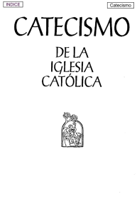 Catecismo de la Iglesia Cat lica.