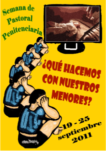 Semana Pastoral Penitenciaria MENORES 2011