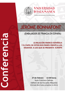 JÉROME BONNAFONT  ^ (EMBAJADOR DE FRANCIA EN ESPAÑA)