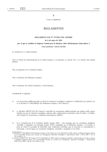 (Reglamento UE, núm. 557/2014 del Consejo, de 6 de mayo de 2014, por el que se establece la Empresa Común para la Iniciativa sobre Medicamentos Innovadores 2 )