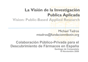 Michael Tadros. Vision from applied public research foundations. Fundación Marcelino Botín