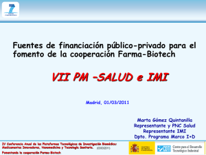 Programas Internacionales FP7 Salud e IMI: Marta Gómez Quintanilla (CDTI)