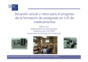 M. Loza, "Formación post-graduada para I+D medicamentos"