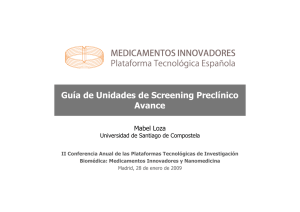 Avance de presentación de la Guía de Unidades de Screening Preclínico. Mabel Loza (USC)