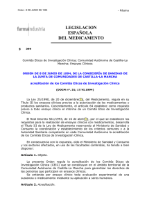Orden de 8 de junio de 1994, de la Consejería de Sanidad de la Junta de Comunidades de Castilla-La Mancha sobre acreditación de los Comités Eticos de Investigación Clínica