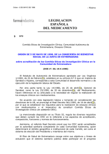 Orden de 5 de mayo de 1998, de la Consejería de Bienestar Social de la Junta de Extremadura sobre acreditación de los Comités Eticos de Investigación Clínica en la Comunidad de Extremadura