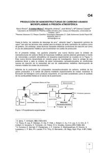 O4 PRODUCCIÓN DE NANOESTRUCTURAS DE CARBONO USANDO MICROPLASMAS A PRESIÓN ATMOSFÉRICA