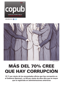 MÁS DEL 70% CREE QUE HAY CORRUPCIÓN