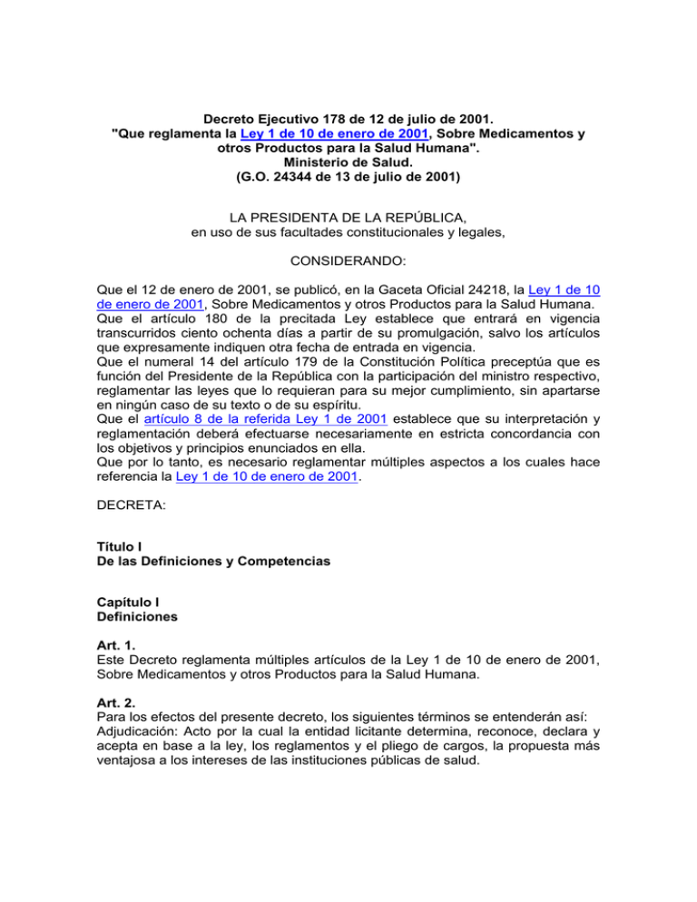 Decreto Ejecutivo 178 12 Jul 2001 Que Reglamenta La Ley 1 De Enero 2001