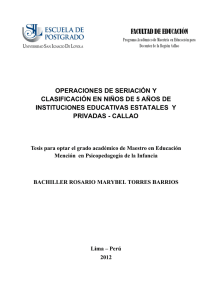 2012_Torres_Operaciones de seriación y clasificación en niños de 5 años de instituciones educativas estatales y privadas- Callao.pdf