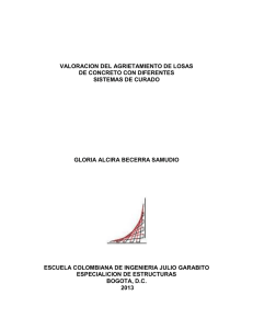 VALORACION DEL AGRIETAMIENTO DE LOSAS DE CONCRETO CON DIFERENTES SISTEMAS DE CURADO.pdf
