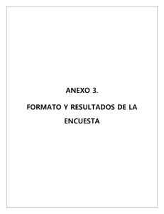 HA - Especialización en Desarrollo y Gerencia Integral de Proyectos - 1053784685 - Anexo 3. Encuesta.pdf