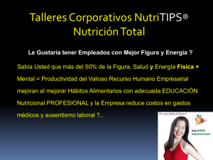 Talleres Corporativos Nutri  Nutrición Total TIPS