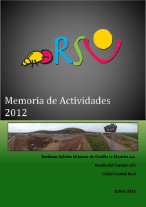 Memoria de Actividades 2012 Residuos Sólidos Urbanos de Castilla la Mancha s.a.