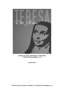 Teresa de Jesús, Escritora y Fundadora