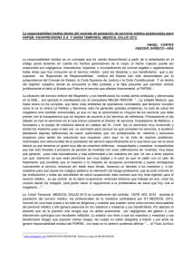 La responsabilidad medica dentro del contrato de prestación de servicios... FNPSM –FIDUPREVISORA S.A. Y UNION TEMPORAL MEDICOL SALUD 2012.