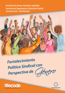 [+] VER: Cartilla completa 2013: Fortalecimiento Político Sindical con Perspectiva de Género