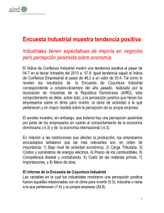 Encuesta Industrial muestra tendencia positiva