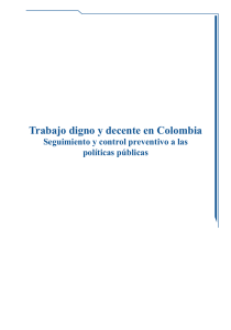 1.    [PDF]   Trabajo digno y decente en Colombia - Procuraduría General de la .. www.procuraduria.gov.co/.../ ...