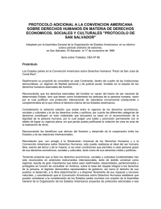 Protocolo Adicional de la Convención Americana sobre Derechos Humanos en materia de Derechos Económicos, Sociales y Culturales "Protocolo de San Salvador" (1988)