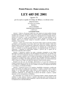 [Pour consulter le code de mines [http://www.simco.gov.co/Portals/0/ley685.pdf