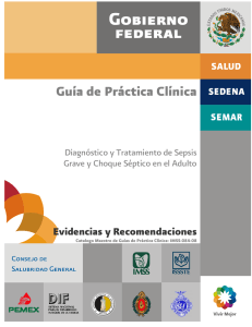 Guía de Práctica Clínica Evidencias y Recomendaciones  Diagnóstico y Tratamiento de Sepsis