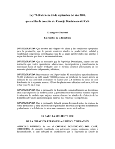 Ley No. 79 - 00 - Que ratifica el Consejo Dominicano del Caf
