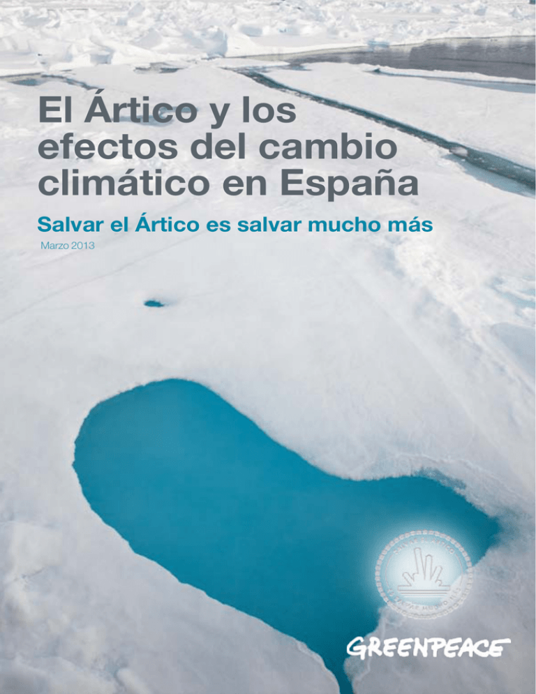 El Ártico Y Los Efectos Del Cambio Climático En España