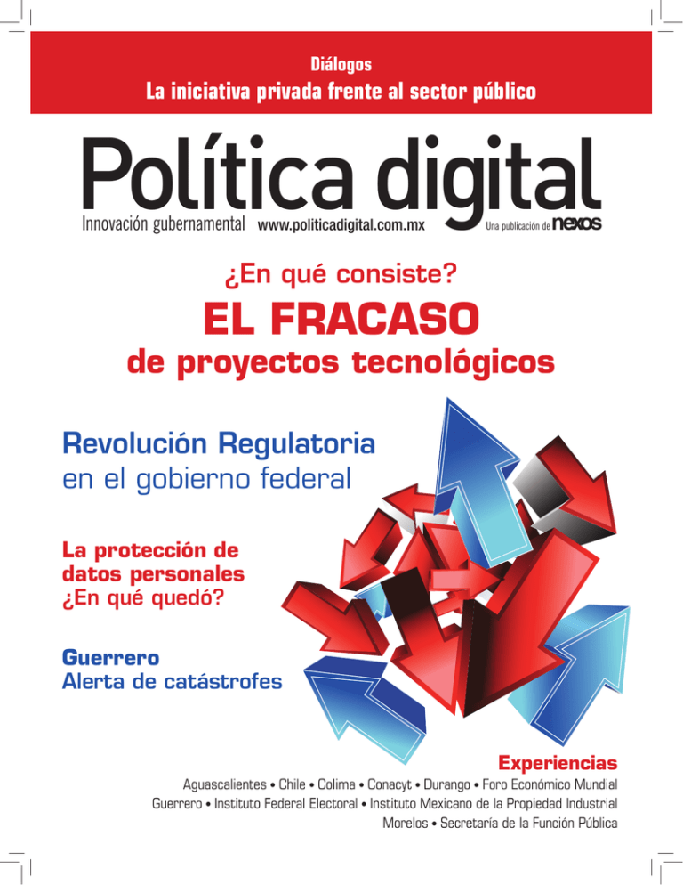 Pol tica Digital EL FRACASO De Proyectos Tecnol gicos Revoluci n Regulatoria