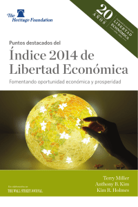 Índice 2014 de Libertad Económica Puntos destacados del Fomentando oportunidad económica y prosperidad