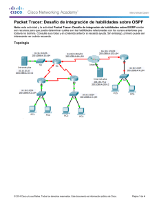Packet Tracer: Desafío de integración de habilidades sobre OSPF (instrucciones)