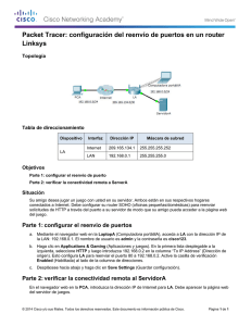 Packet Tracer: configuración del reenvío de puertos en un router Linksys (instrucciones)