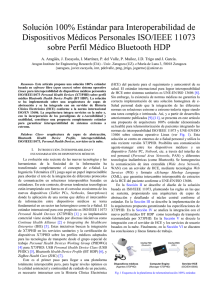 " Solución 100% Estándar para Interoperabilidad de Dispositivos Médicos Personales ISO/IEEE 11073 sobre Perfil Médico Bluetooth HDP"