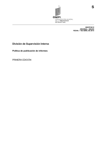 S División de Supervisión Interna Política de publicación de informes PRIMERA EDICIÓN